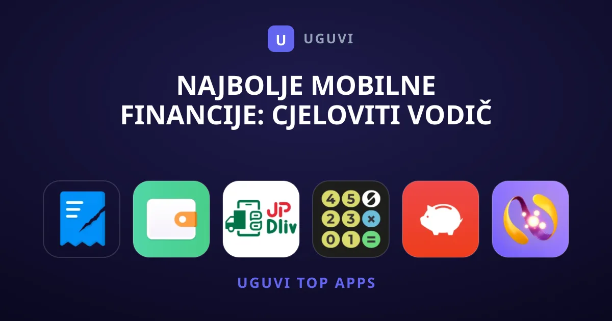 Najbolje Mobilne Financije: Cjeloviti Vodič kroz Aplikacije